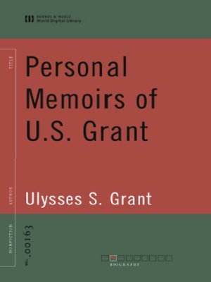 cover image of Personal Memoirs of U.S. Grant (World Digital Library Edition)